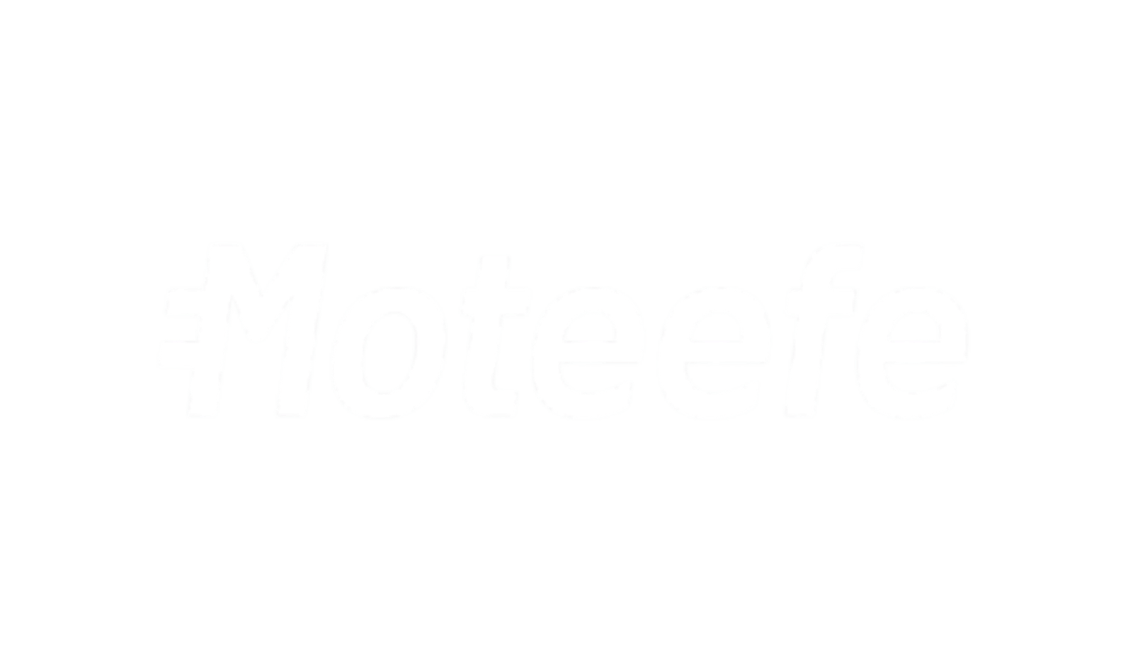 MOTEEFE